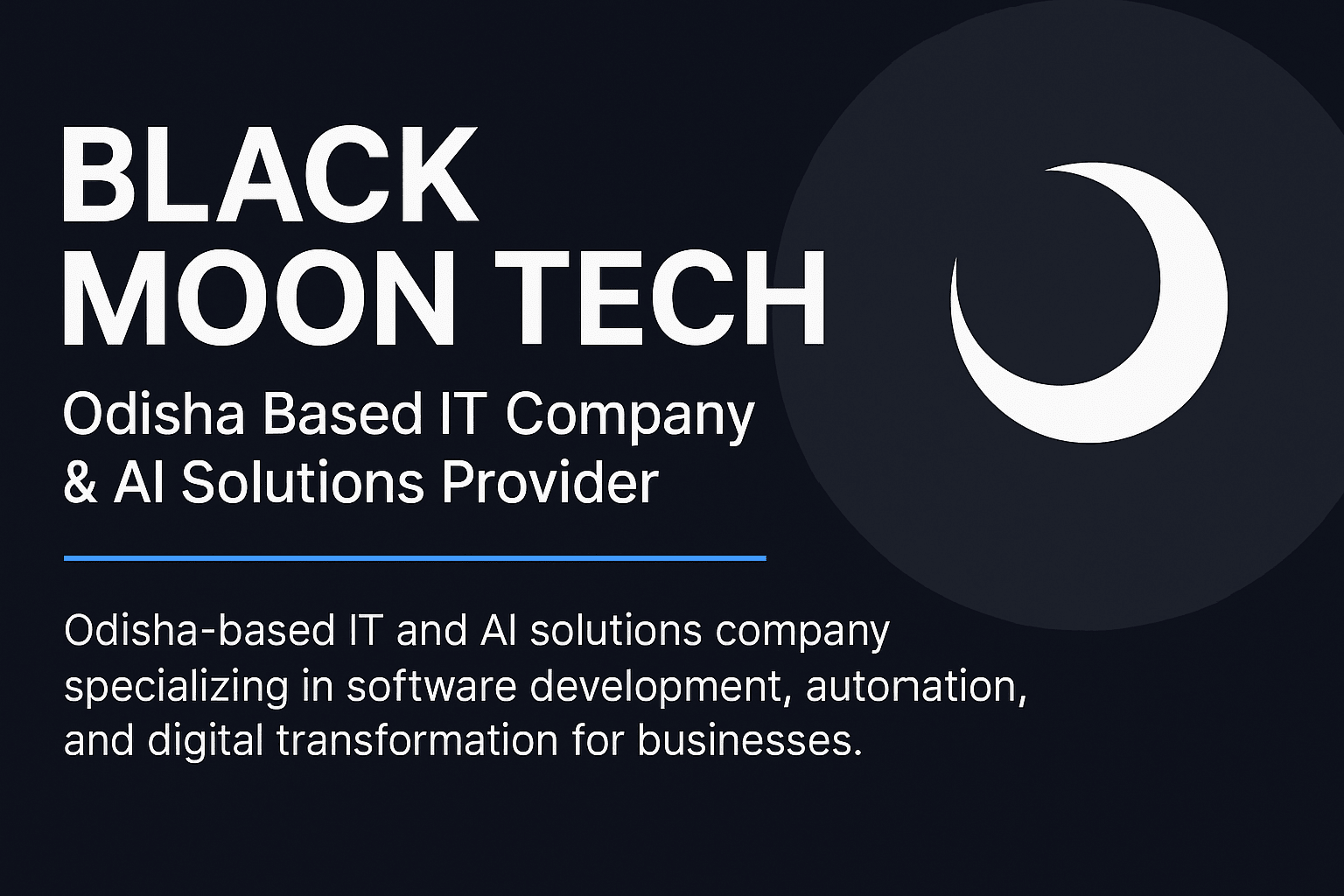 Black Moon Tech – Odisha Based IT Company & AI Solutions Provider